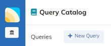 Query Catalog New Query